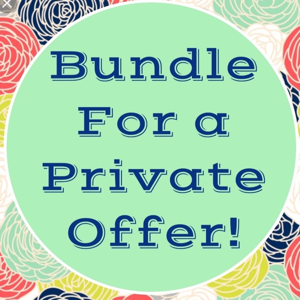 Bundle for a private offer!!
